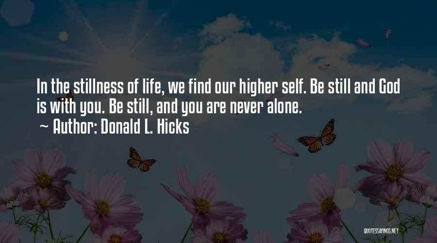 Donald L. Hicks Quotes 750979