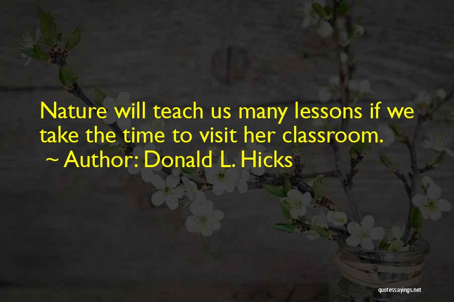 Donald L. Hicks Quotes 784832