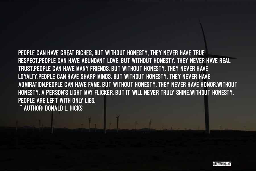 Donald L. Hicks Quotes 889103