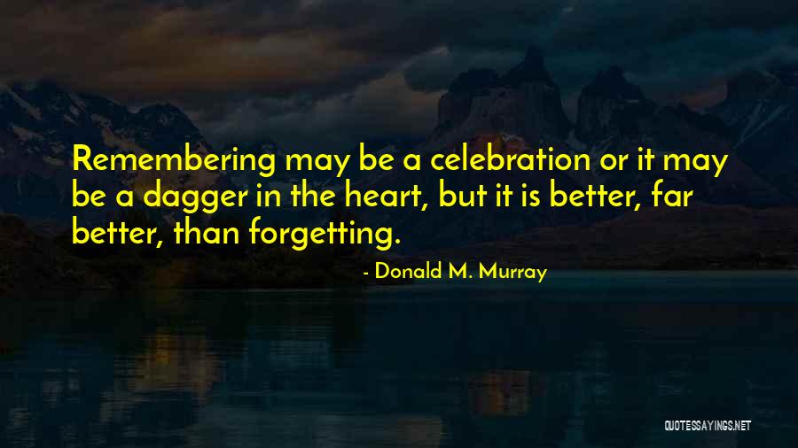 Donald M. Murray Quotes 2205178