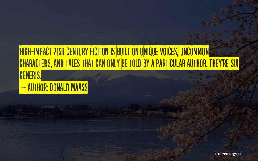 Donald Maass Quotes 1898553