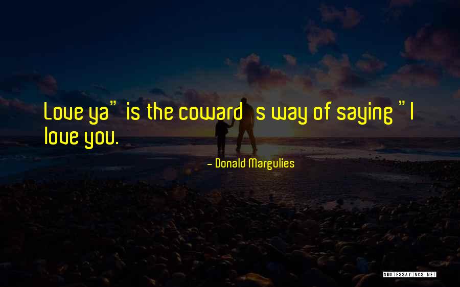 Donald Margulies Quotes 877809