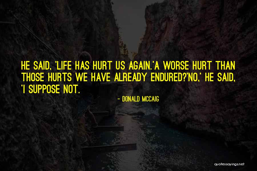 Donald McCaig Quotes 1988416 Donald McCaig Quotes 1988416