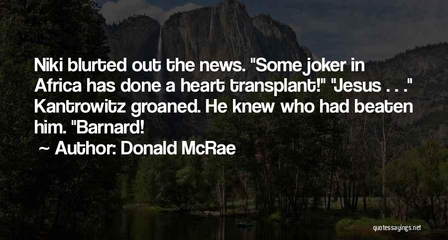 Donald McRae Quotes 741723