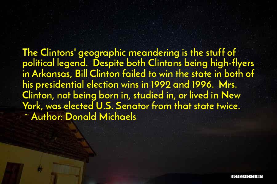 Donald Michaels Quotes 2240668