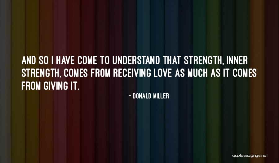 Donald Miller Quotes 1036196