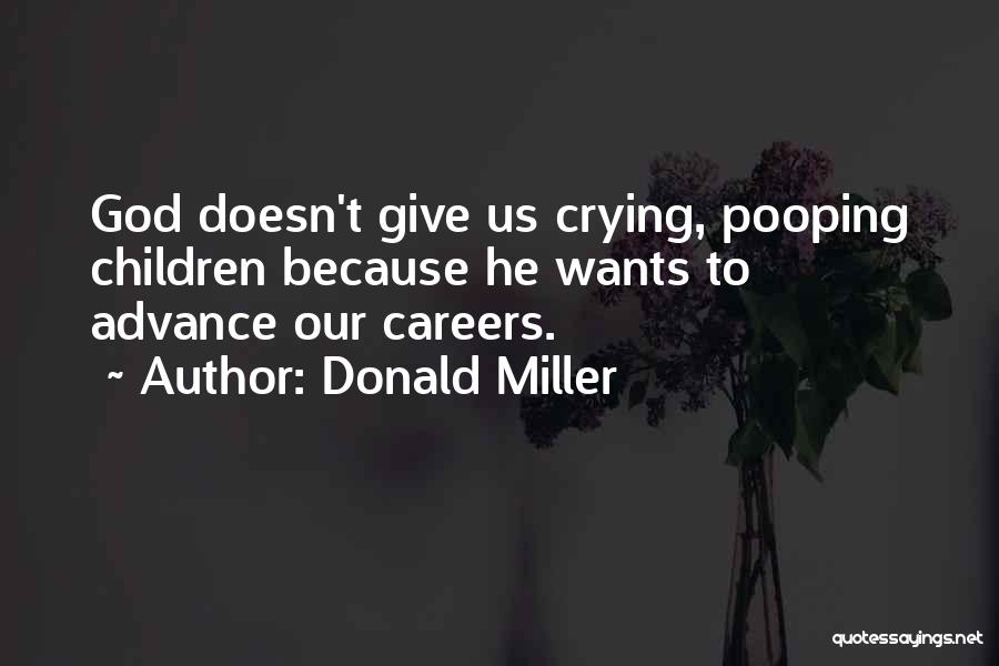 Donald Miller Quotes 1054850