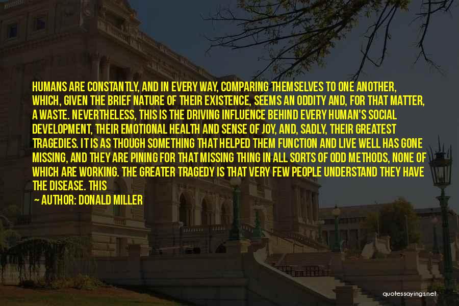 Donald Miller Quotes 1321107