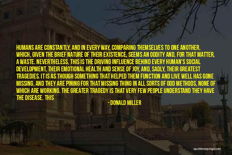 Donald Miller Quotes 1321107