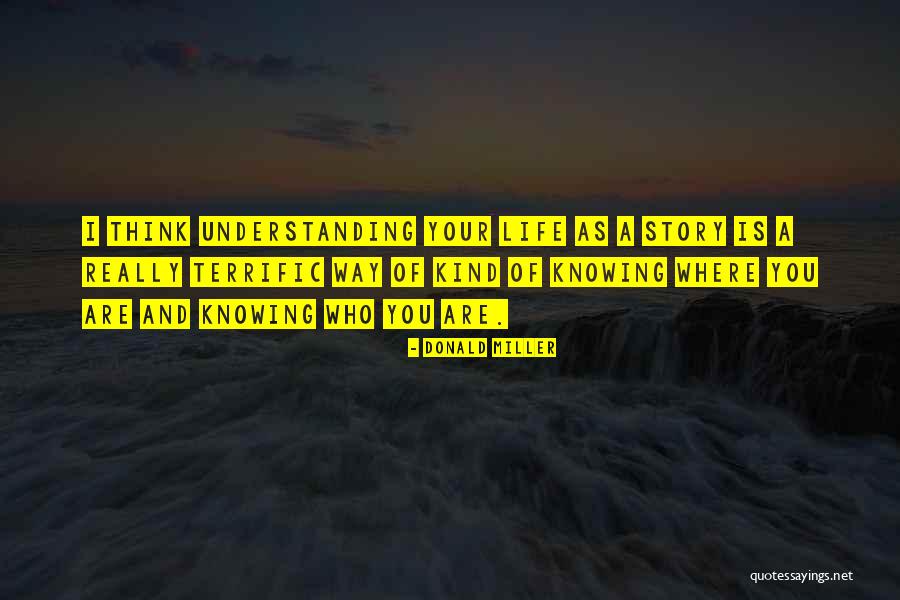 Donald Miller Quotes 1492103