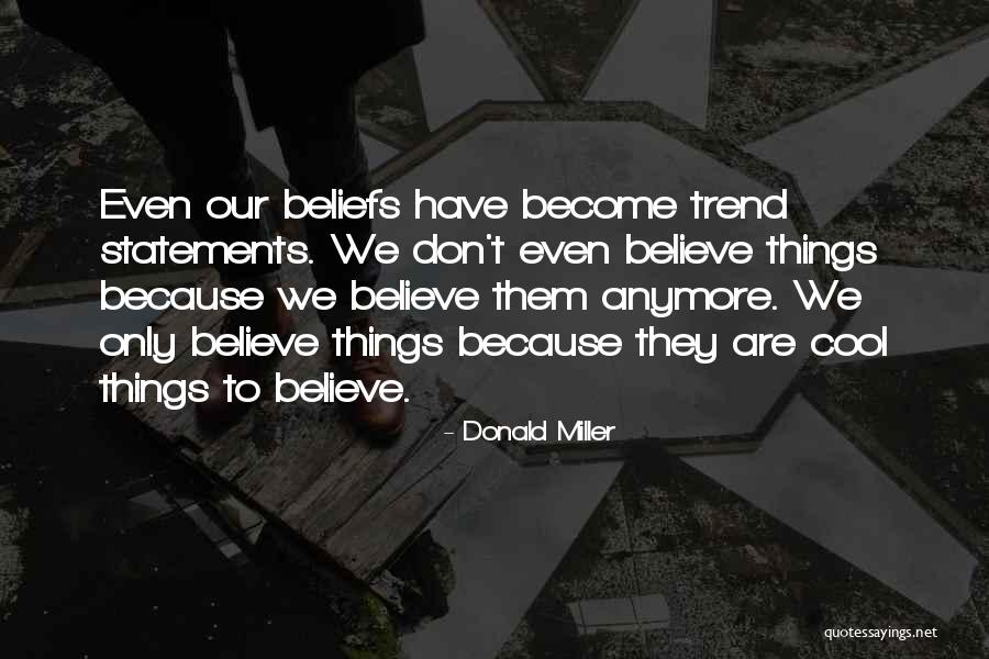 Donald Miller Quotes 1743860