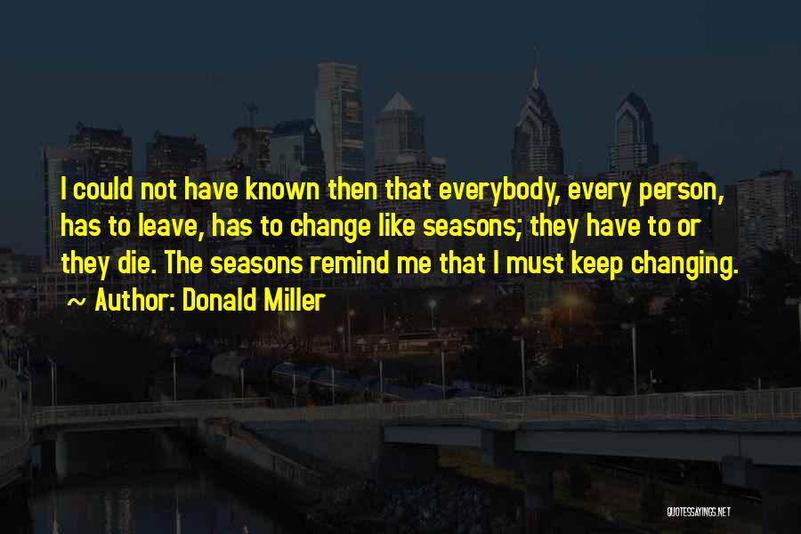 Donald Miller Quotes 176905