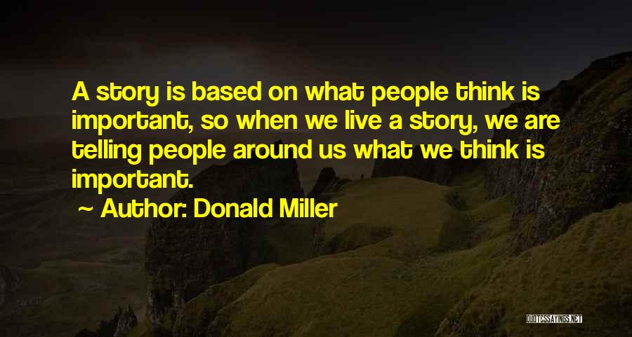 Donald Miller Quotes 1773331