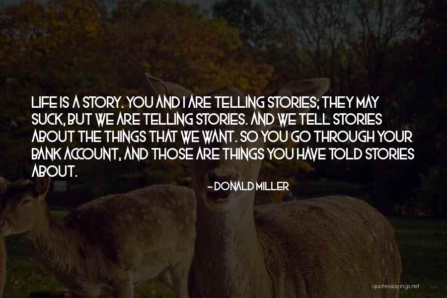 Donald Miller Quotes 1824862