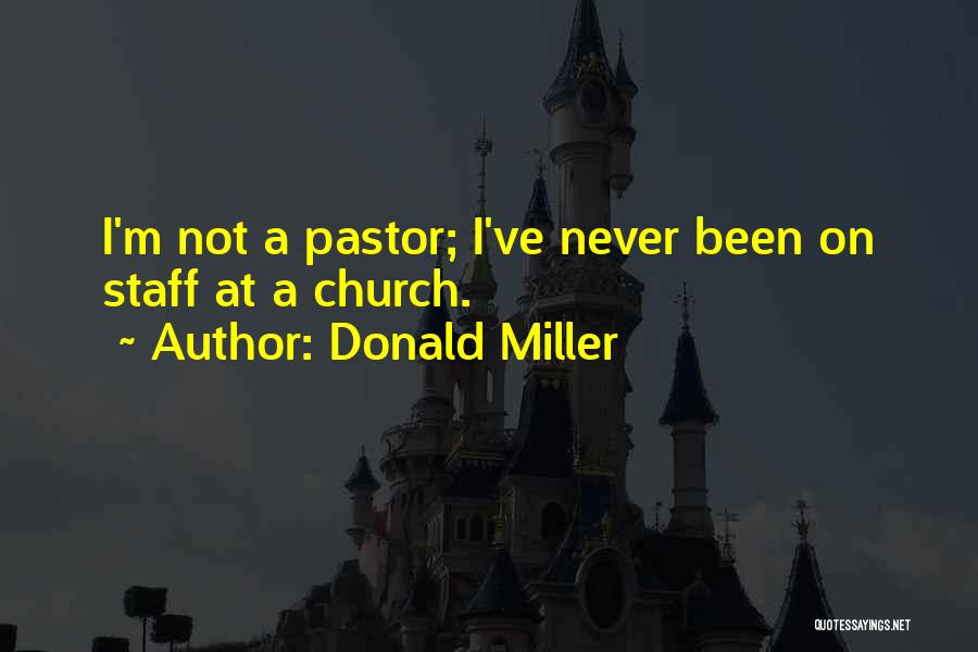 Donald Miller Quotes 1857409