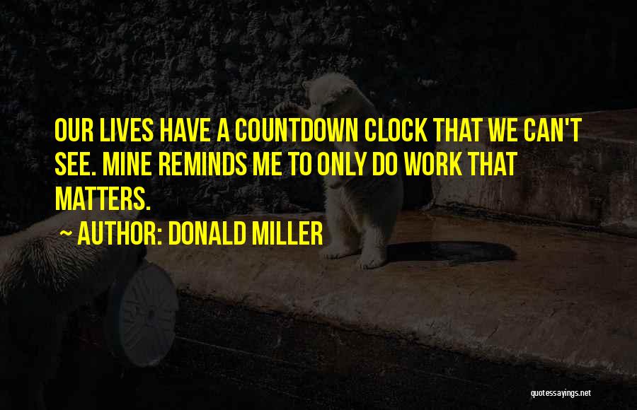 Donald Miller Quotes 231921