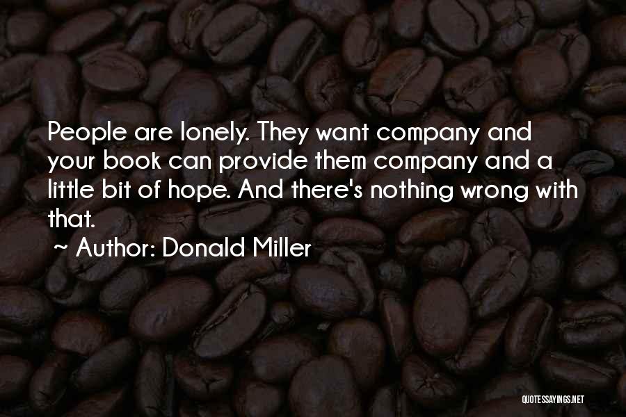 Donald Miller Quotes 331438