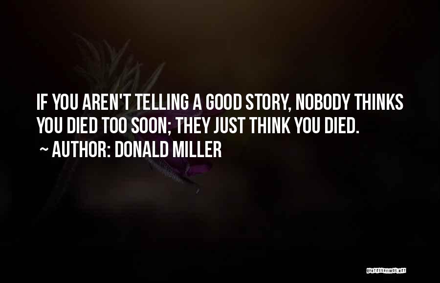 Donald Miller Quotes 430216