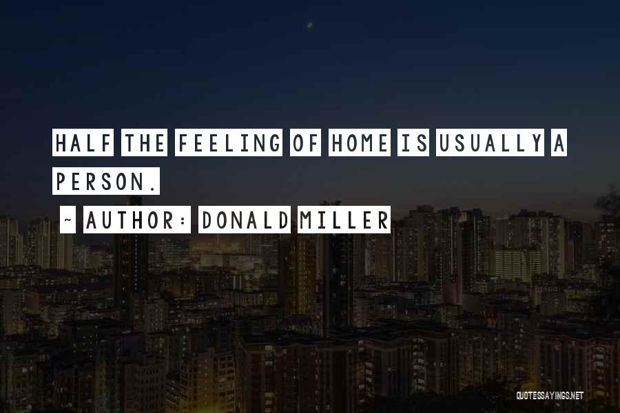 Donald Miller Quotes 445092