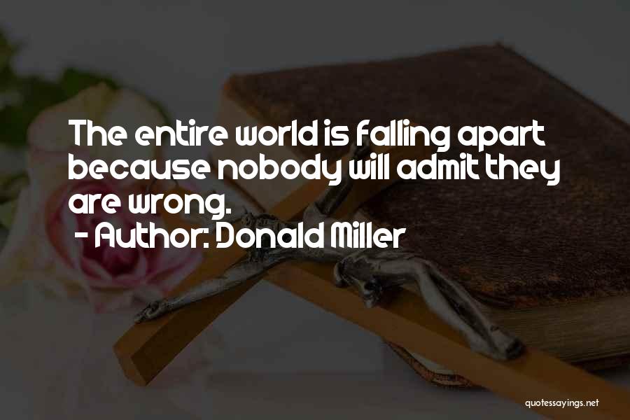 Donald Miller Quotes 469486