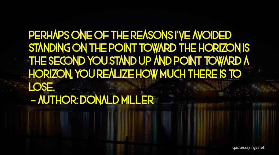 Donald Miller Quotes 769001