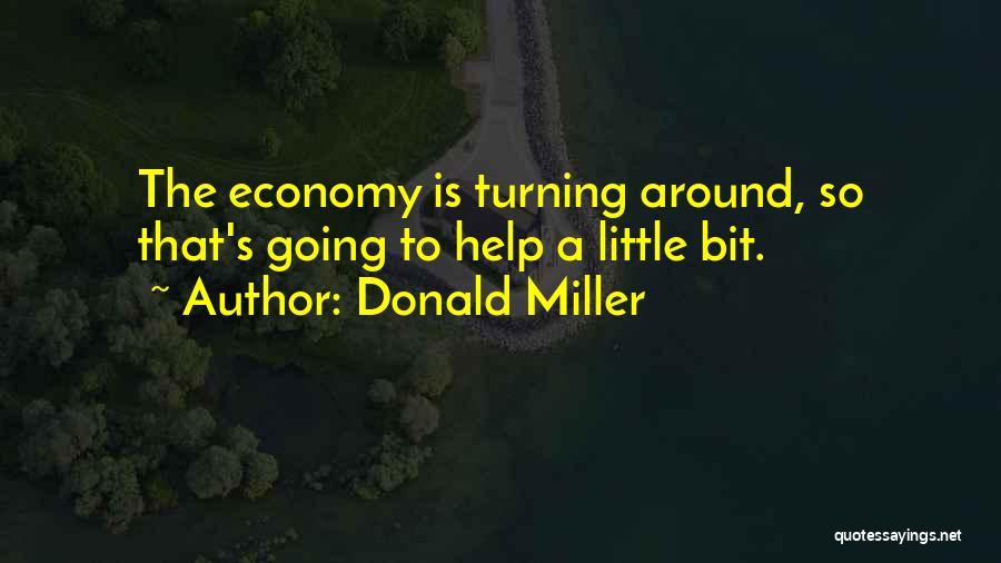 Donald Miller Quotes 845597