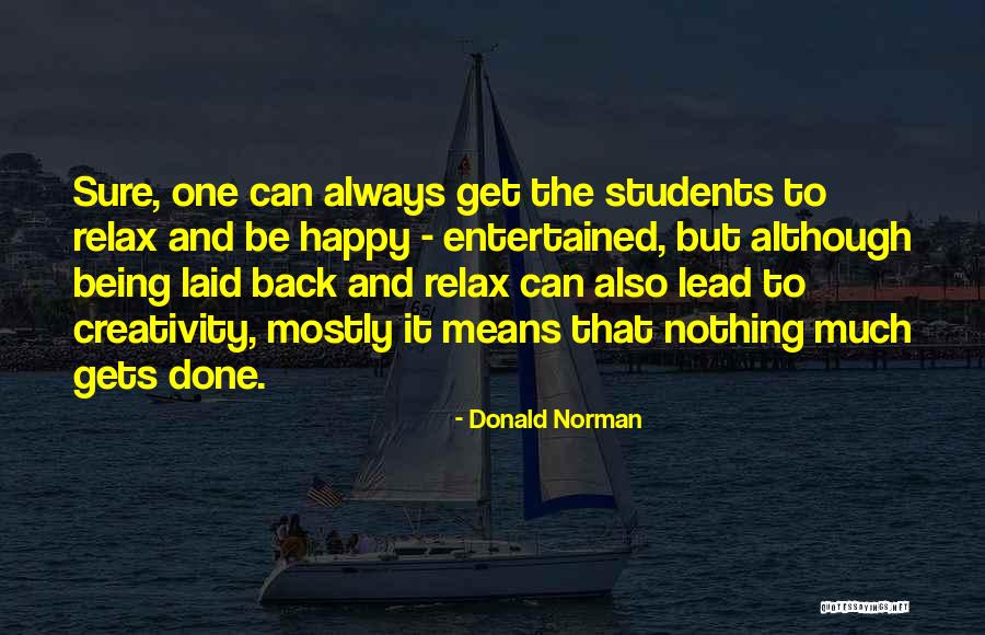 Donald Norman Quotes 1371345