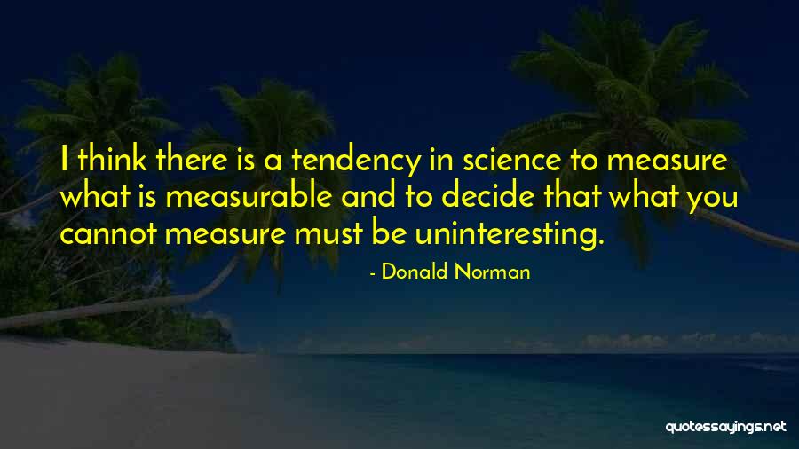 Donald Norman Quotes 1662793