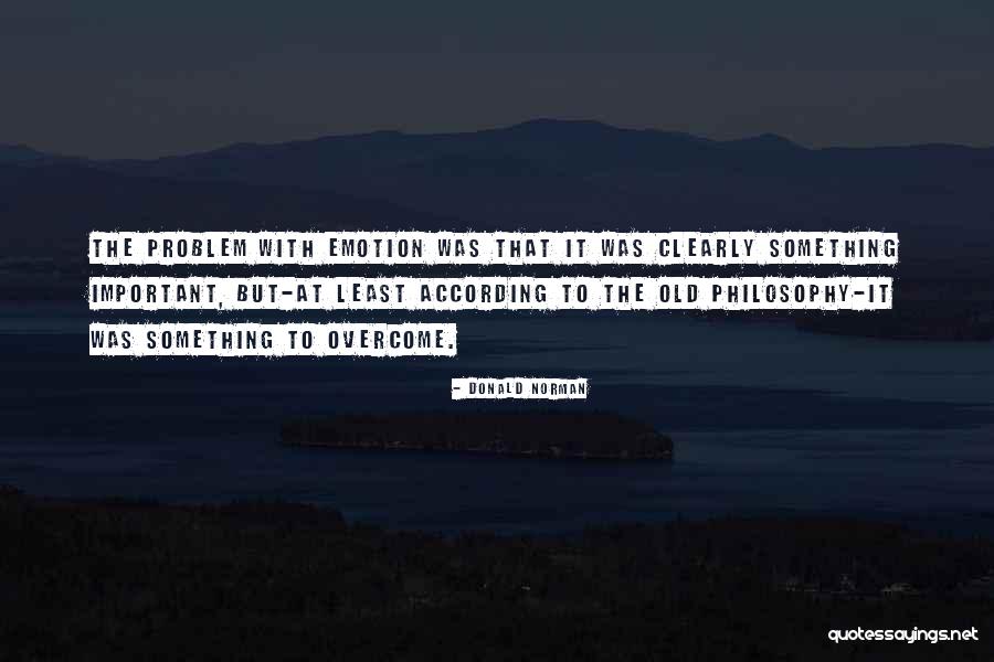 Donald Norman Quotes 2082882 Donald Norman Quotes 2082882