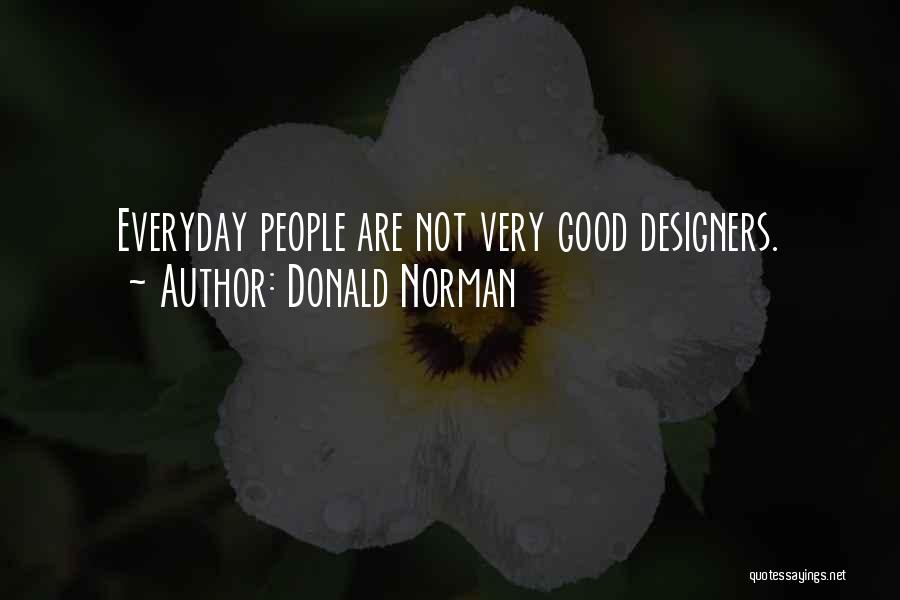 Donald Norman Quotes 695856