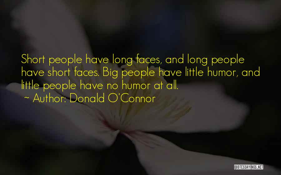 Donald O'Connor Quotes 336649