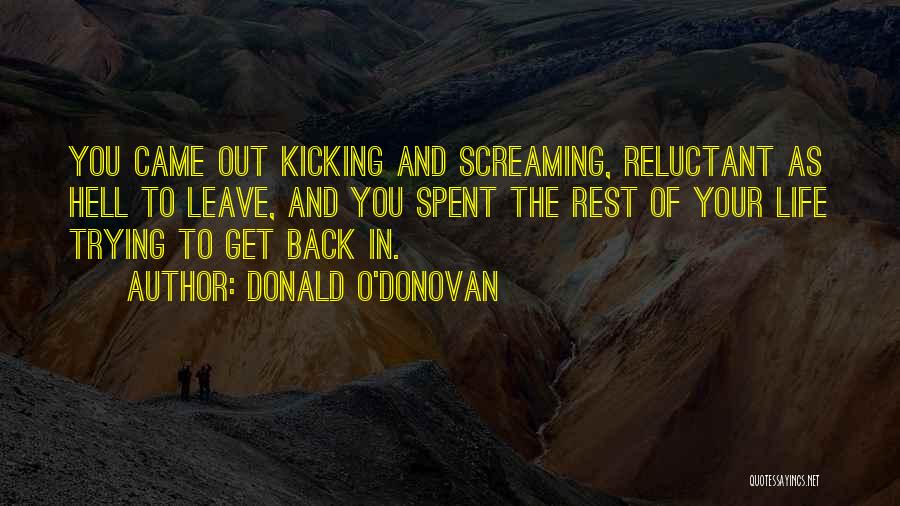 Donald O'Donovan Quotes 1079028