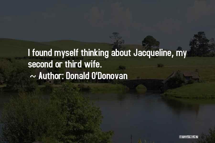 Donald O'Donovan Quotes 1390245