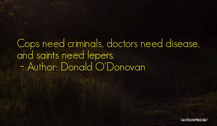 Donald O'Donovan Quotes 982790