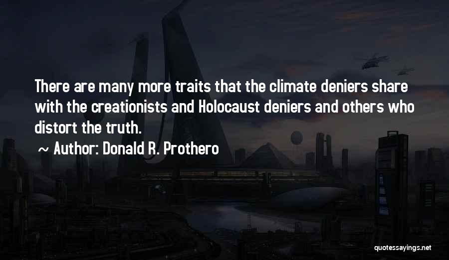 Donald Prothero Quotes By Donald R. Prothero