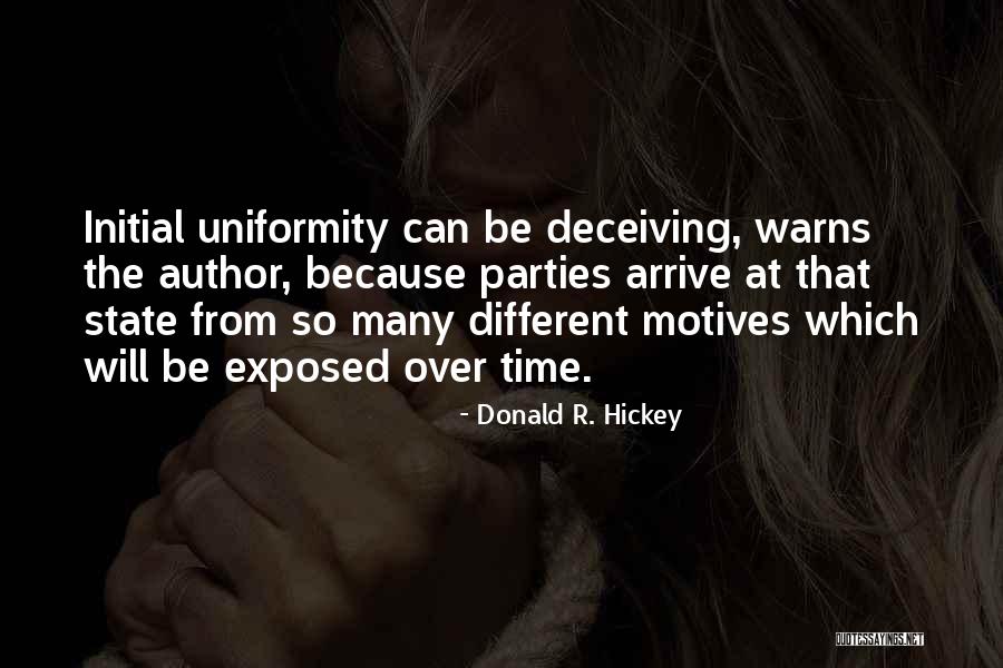 Donald R. Hickey Quotes 1235953 Donald R. Hickey Quotes 1235953