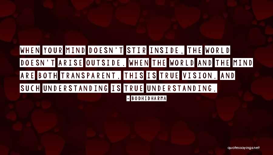 Donald Rainwater Quotes By Bodhidharma Donald Rainwater Quotes By Bodhidharma