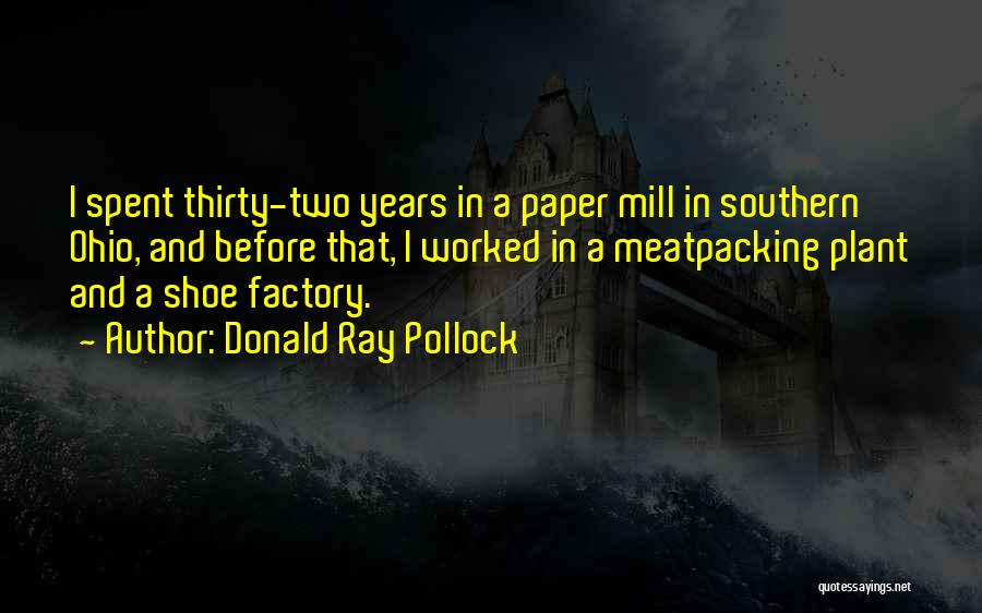 Donald Ray Pollock Quotes 1771165