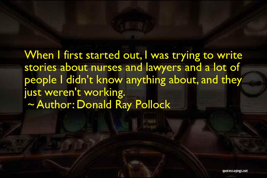 Donald Ray Pollock Quotes 242139