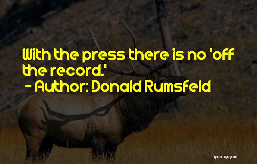 Donald Rumsfeld Quotes 1564008