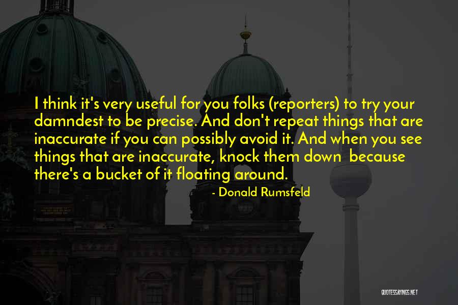 Donald Rumsfeld Quotes 2190678