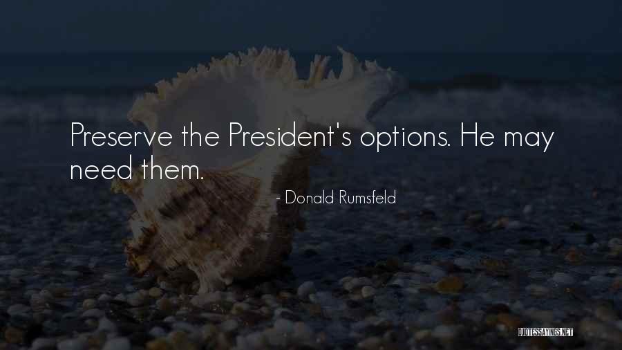 Donald Rumsfeld Quotes 771545