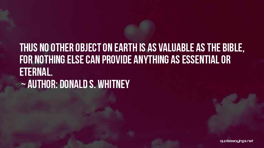 Donald S. Whitney Quotes 1106263