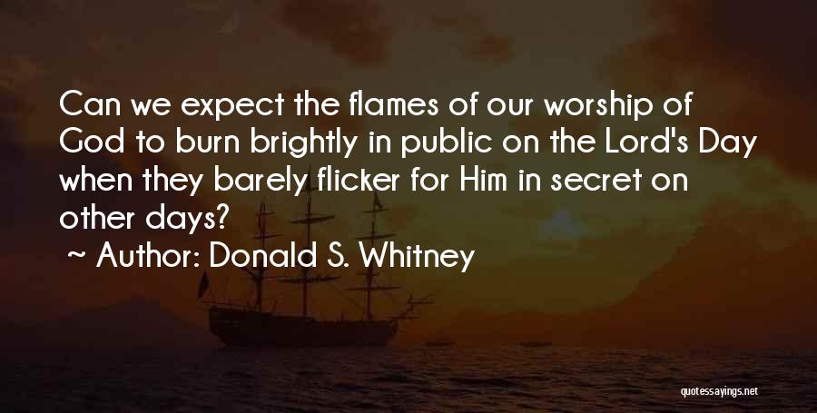 Donald S. Whitney Quotes 1368383
