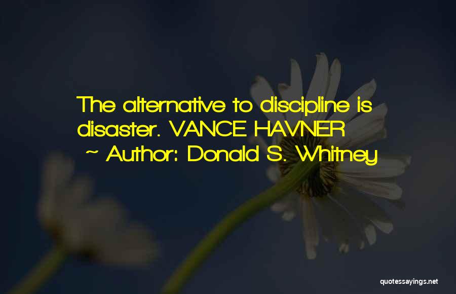 Donald S. Whitney Quotes 1852620