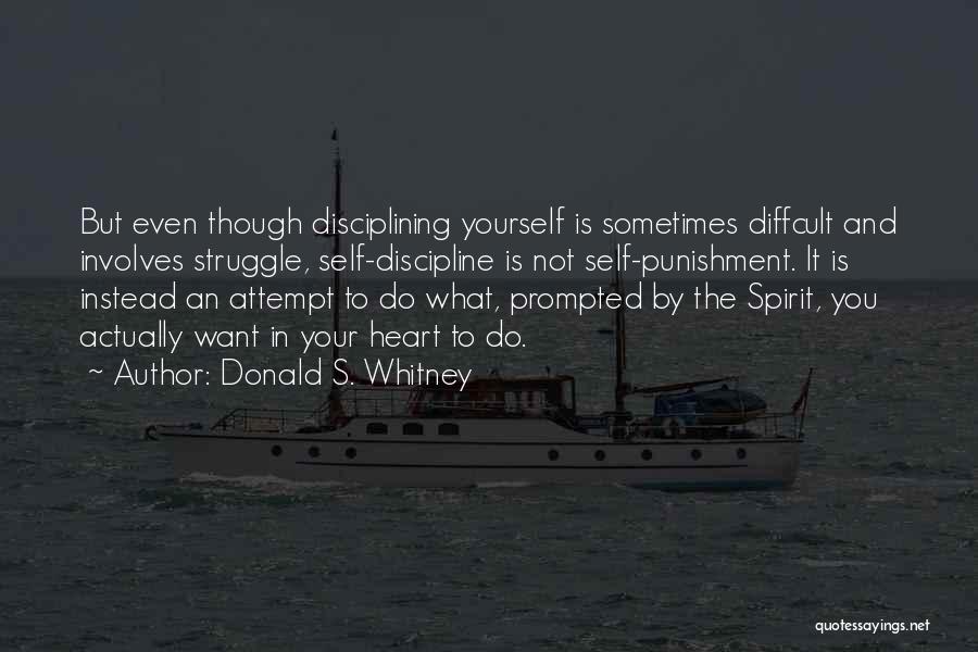 Donald S. Whitney Quotes 450083