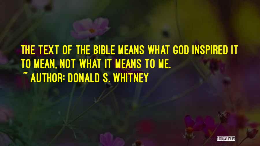 Donald S. Whitney Quotes 520708