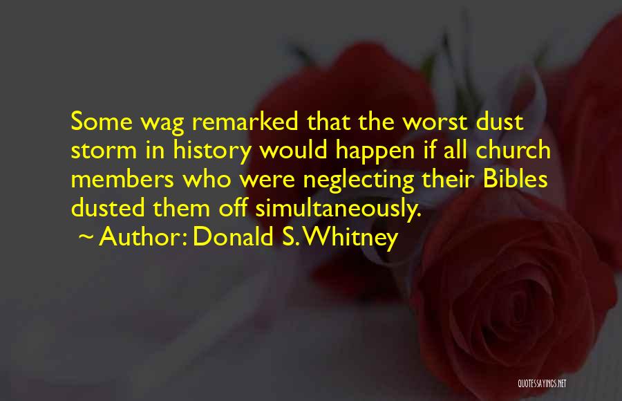 Donald S. Whitney Quotes 623578