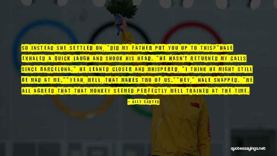 Donald Schon Quotes By Ally Carter Donald Schon Quotes By Ally Carter