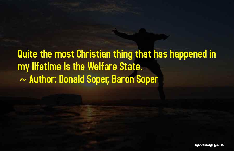 Donald Soper Quotes By Donald Soper, Baron Soper